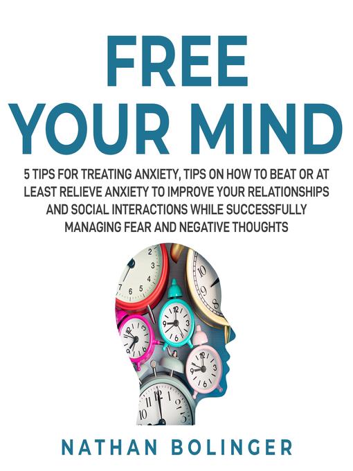 Title details for Free Your Mind by Nathan Bolinger - Available